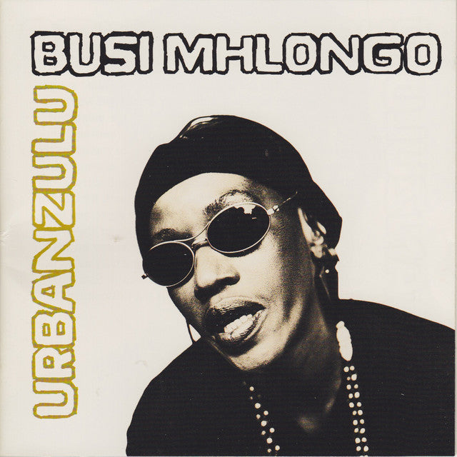 Busi Mhlongo – Urban Zulu