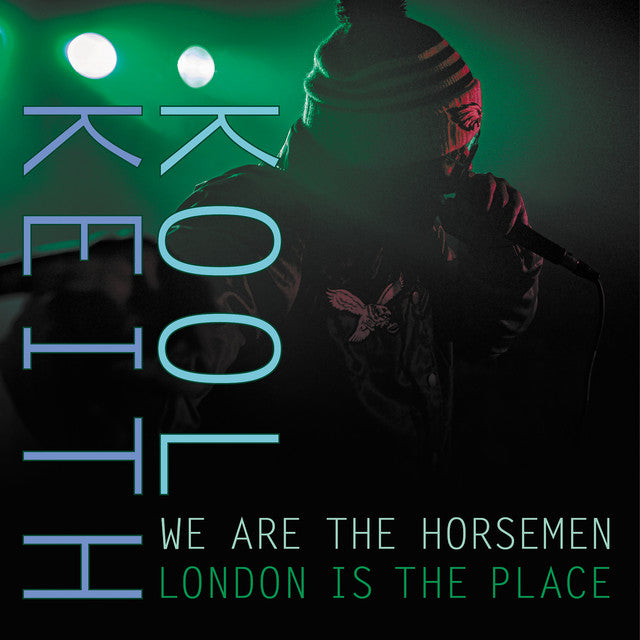 We Are The Horsemen, Kool Keith – London Is The Place