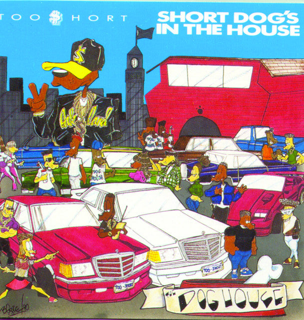 Too$hort – Short Dog's In The House