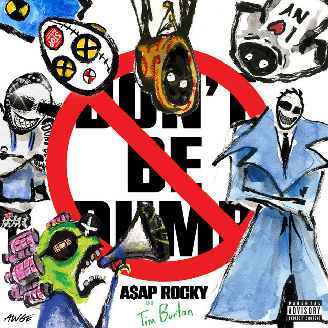 ASAP Rocky – Don't Be Dumb