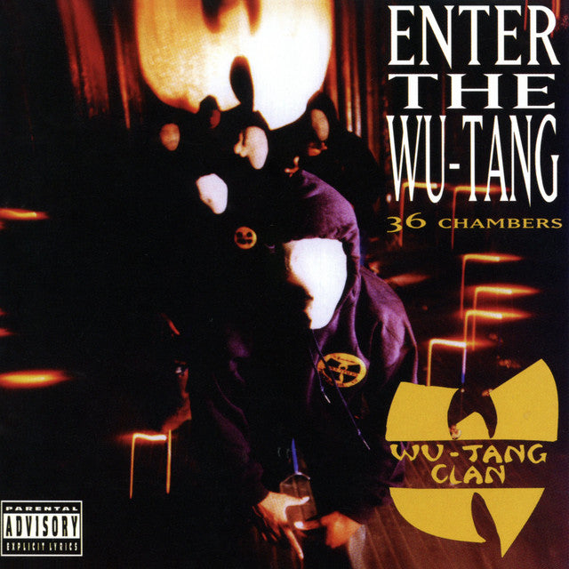 Wu-Tang Clan - Enter The Wu Tang (36 Chambers)