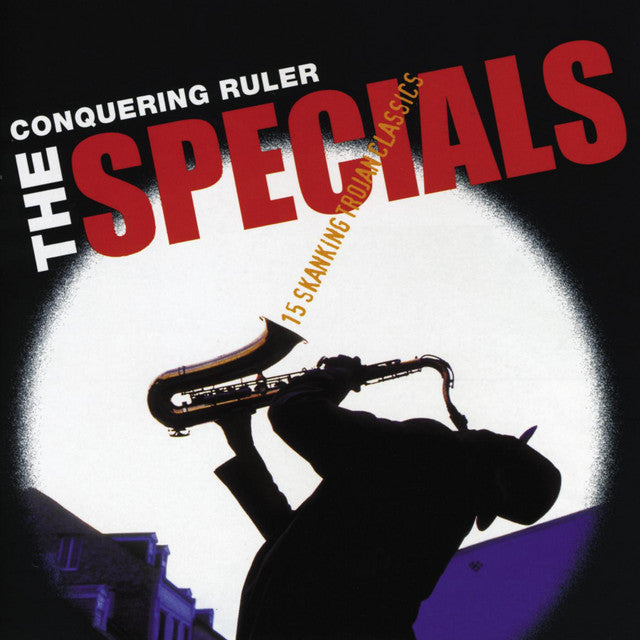 The Specials – Conquering Ruler