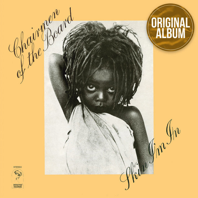 Chairmen Of The Board – Skin I'm In