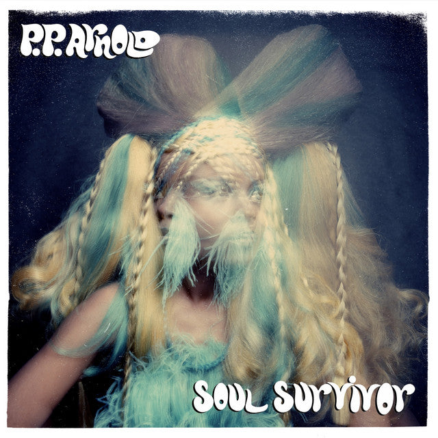 P.P. Arnold – Soul Survivor (A Life In Song)