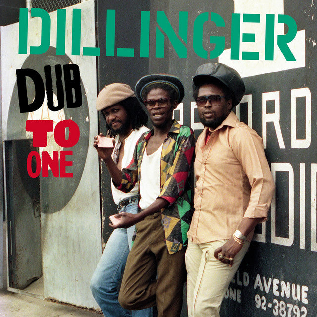 Dillinger – Dub To One