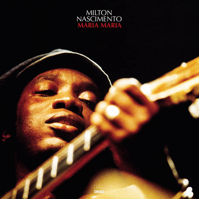 Milton Nascimento – Maria Maria