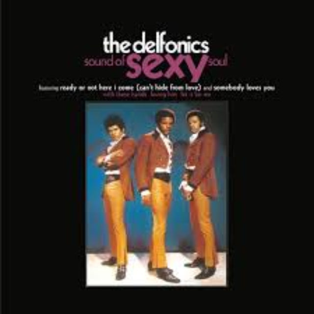 The Delfonics  – Sound Of Sexy Soul