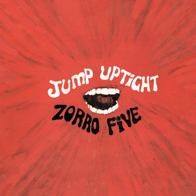 Zorro Five – Jump Uptight