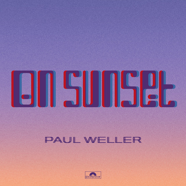 Paul Weller – On Sunset Remixes