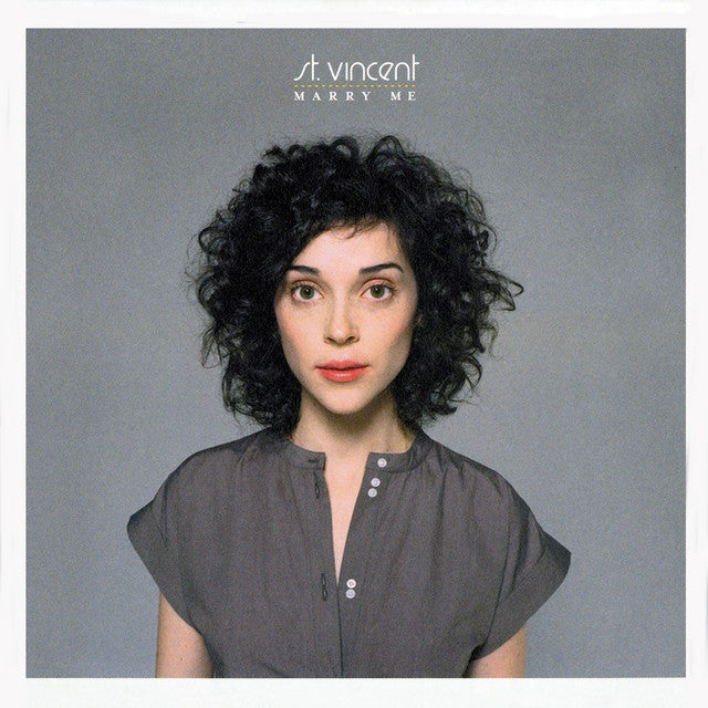 St. Vincent – Marry Me