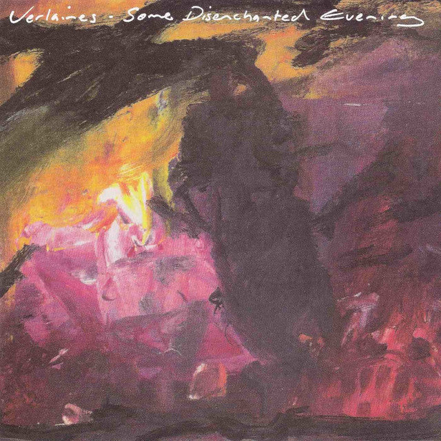 The Verlaines – Some Disenchanted Evening