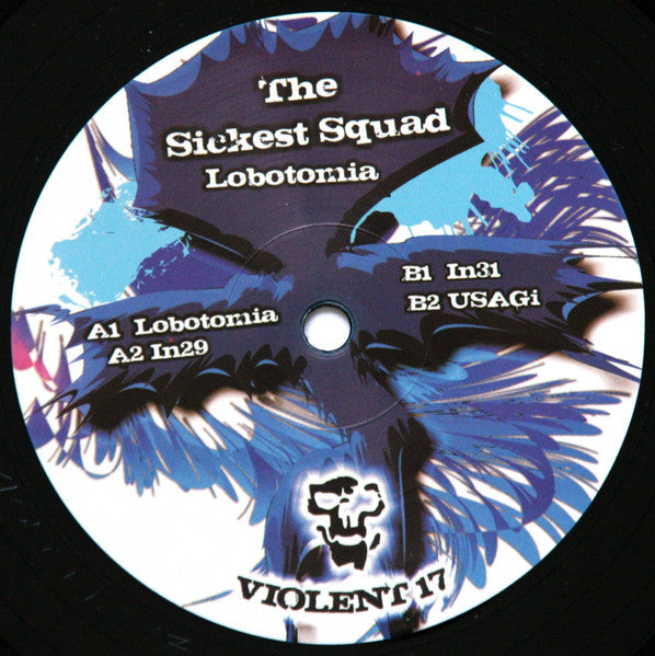 The Sickest Squad – The Sickest Squad