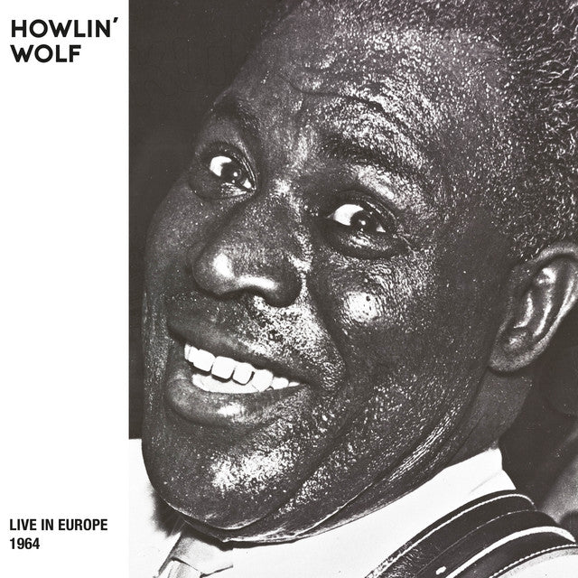 Howlin' Wolf – Live In Europe 1964