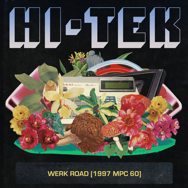 Hi-Tek – Werk Road [1997 MPC 60]