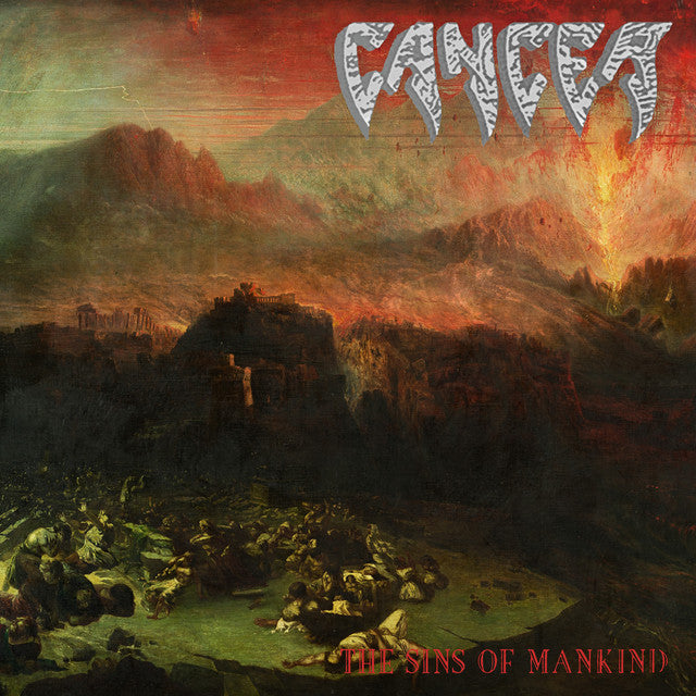 Cancer – The Sins Of Mankind