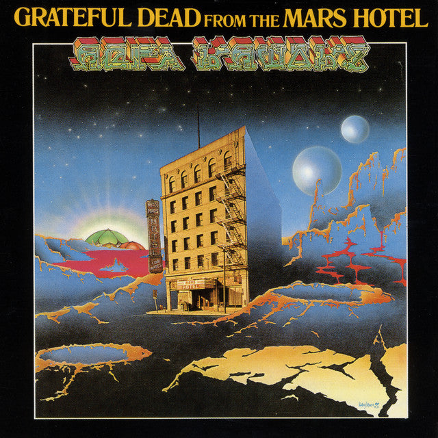 The Grateful Dead – From The Mars Hotel