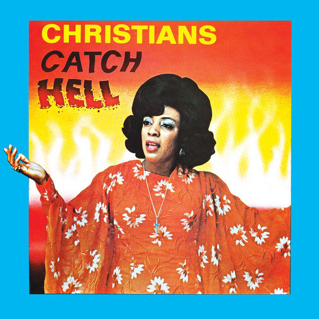 Various – Christians Catch Hell (Gospel Roots, 1976-79)