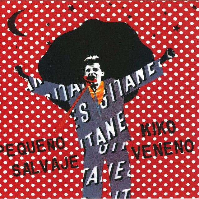 Kiko Veneno – Pequeño Salvaje