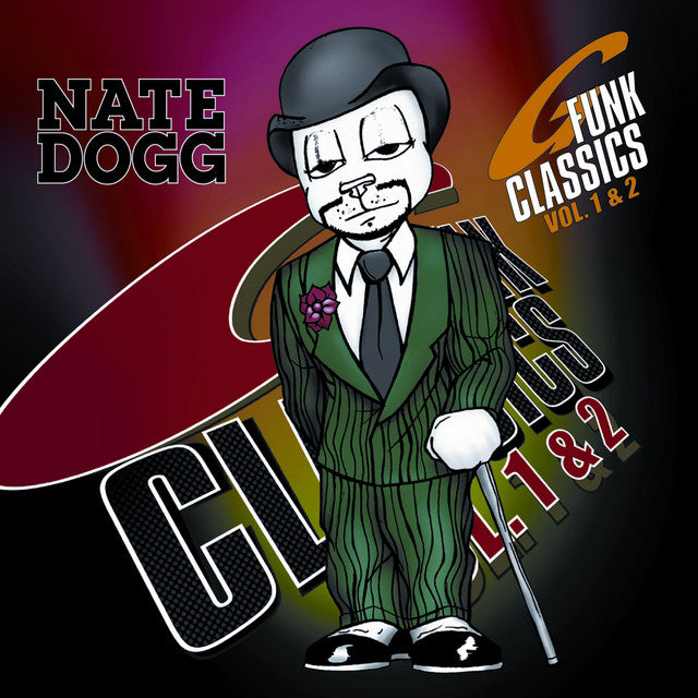 Nate Dogg – G-Funk Classics