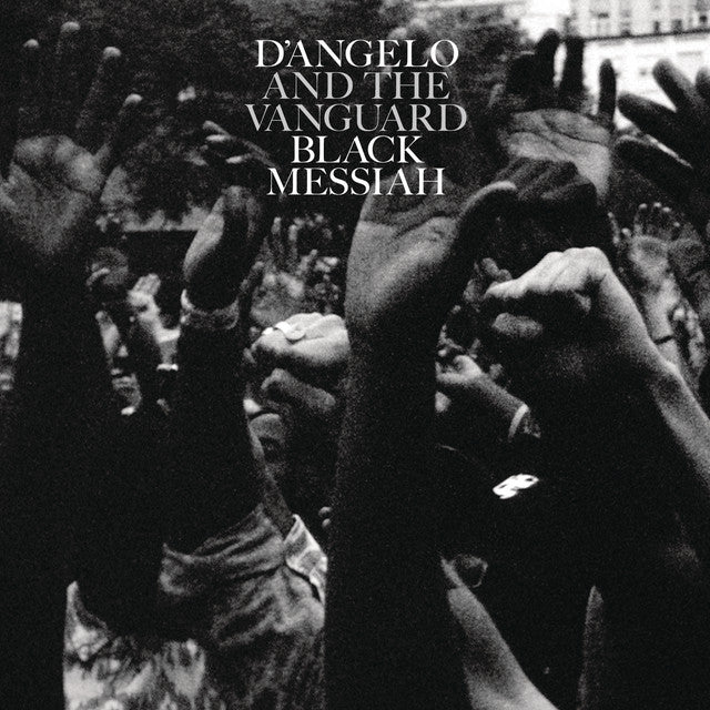 D'Angelo And The Vanguard  – Black Messiah