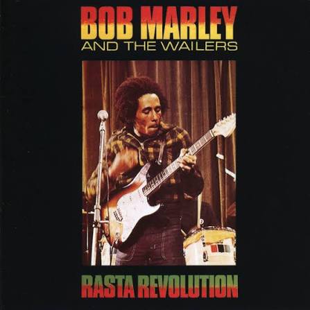 Bob Marley & The Wailers – Rasta Revolution