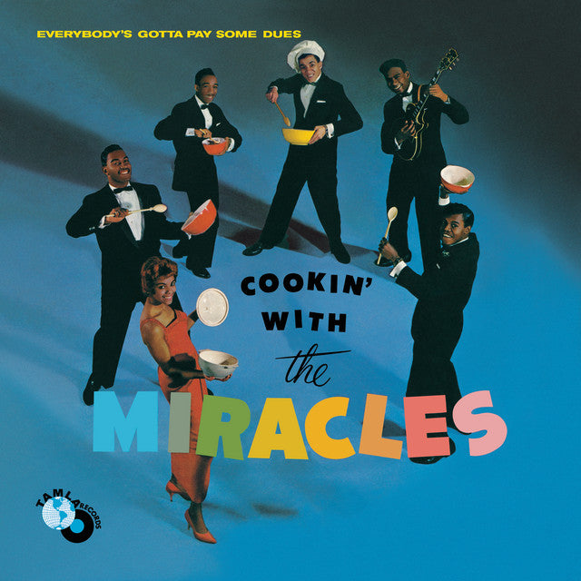 Smokey Robinson And The Miracles – Cookin With the Miracles