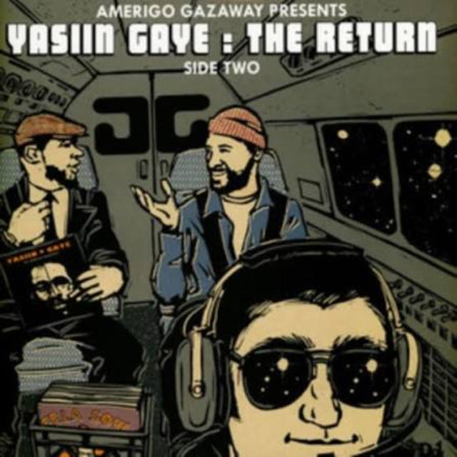 Amerigo Gazaway – Yasiin Gaye – Yasiin Gaye: The Return (Side 2)