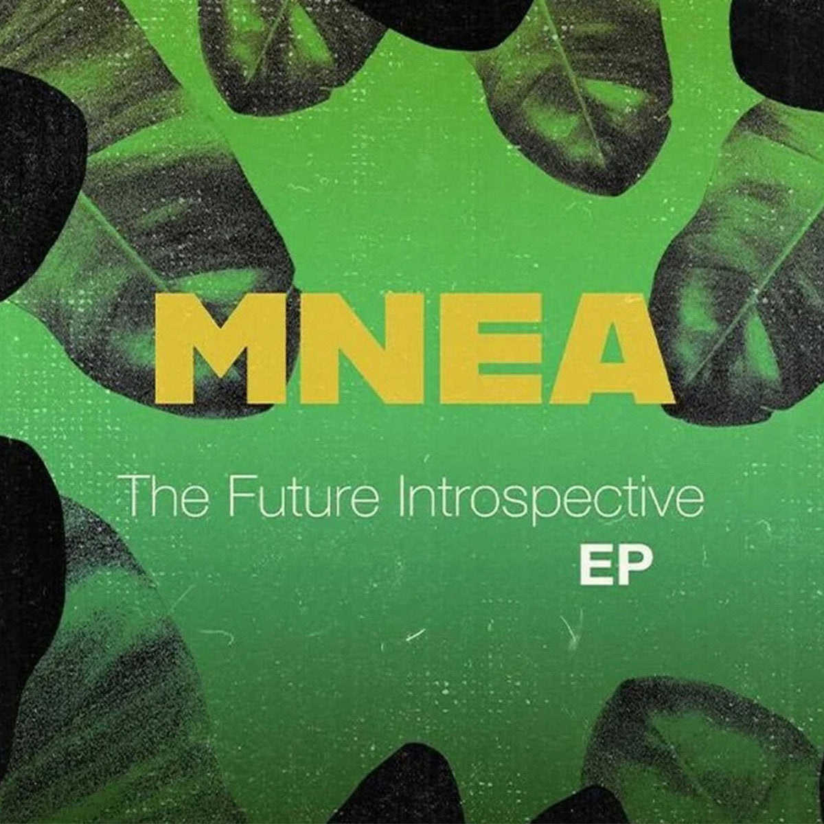MNEA – The Future Introspective EP
