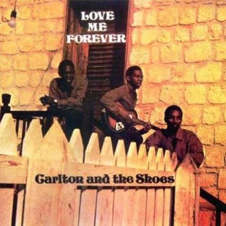 Carlton & The Shoes – Love Me Forever