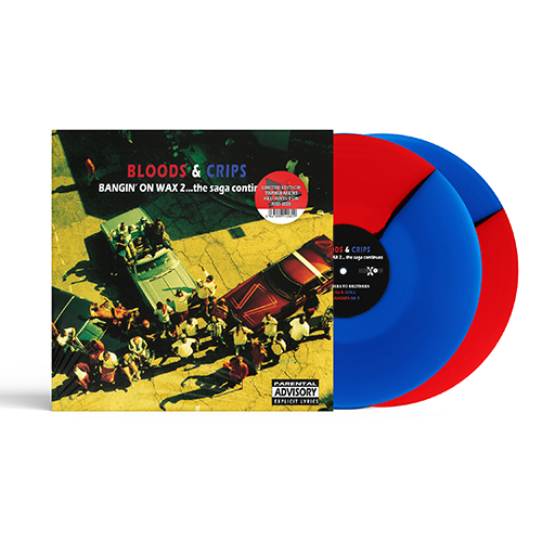 Bloods & Crips – Bangin' On Wax 2...The Saga Continues RSD 2026