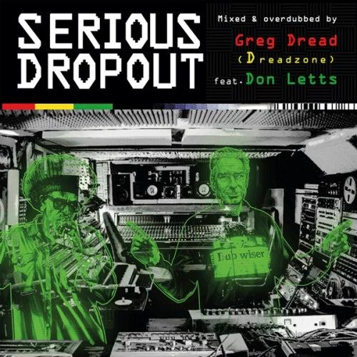 Greg Dread (Dreadzone) – Serious Dropout (RSD 2026)