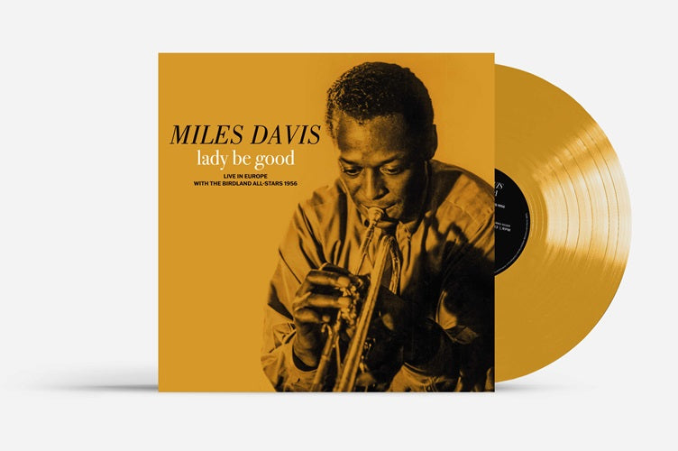 Miles Davis / Lady Be Good: Live in Europe with The Birdland All-Stars (LP coloured) (RSD26) –  (RSD 2026)